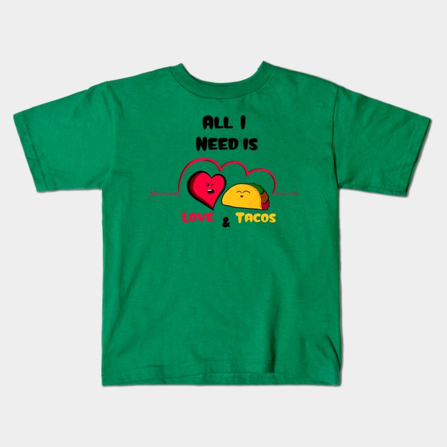 Love & Tacos Kids T-Shirt by Art by Nabes